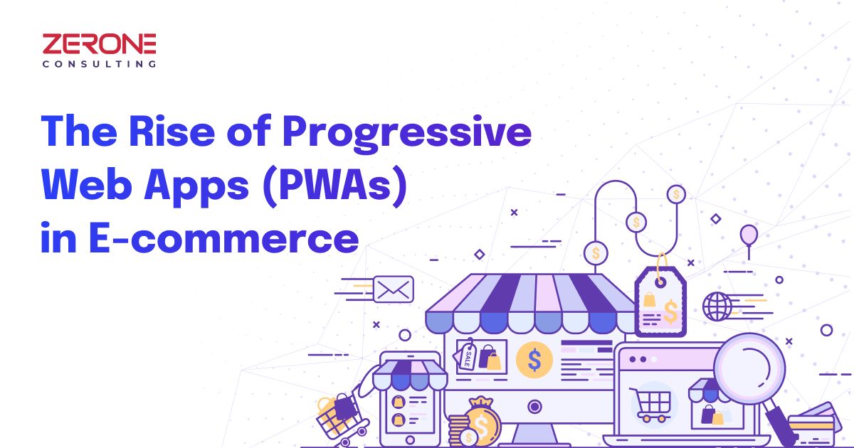 The Rise of Progressive Web Apps (PWAs) in E-commerce