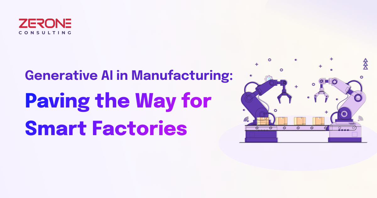 Generative AI in Manufacturing: Paving the Way for Smart Factories