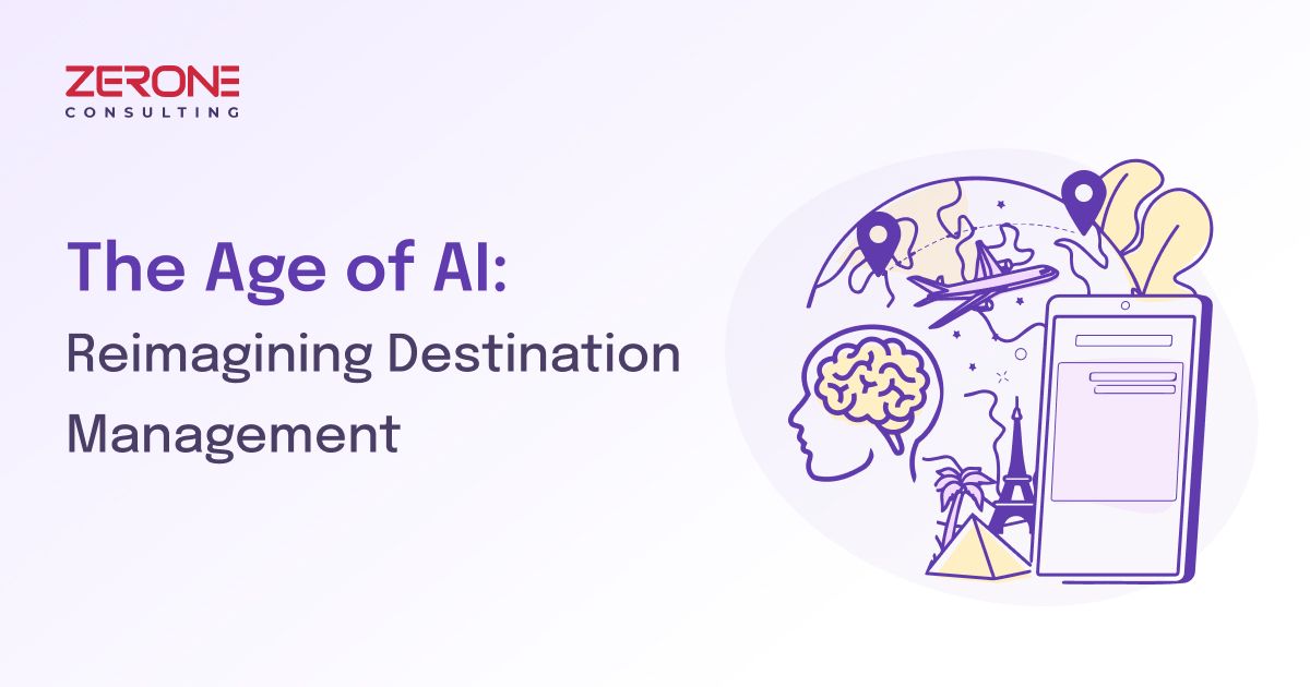 The Age of AI: Reimagining Destination Management